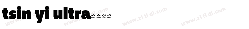 tsin yi ultra字体转换